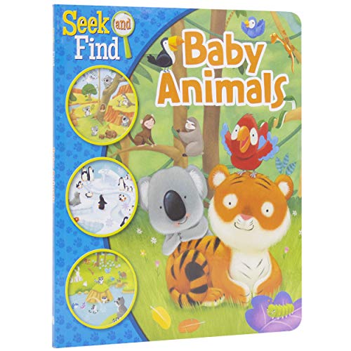 Baby Animals Seek and Find Edited by Sequoia Children's Publishing [Hardcover Book]